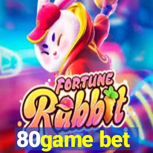 80game bet